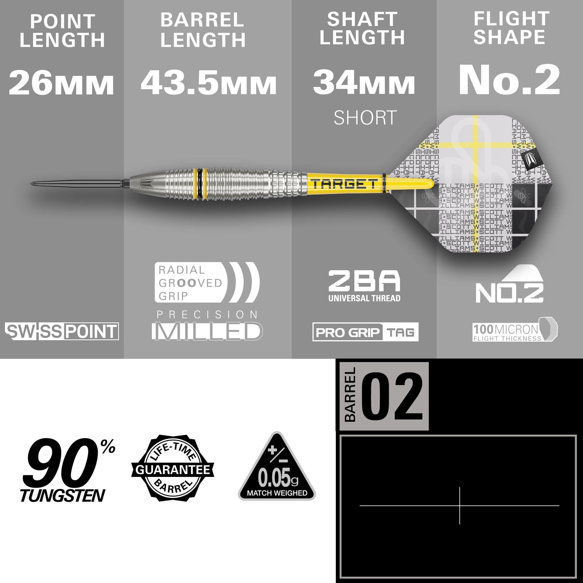 Freccette in acciaio Target Scott Williams GEN2 Swiss Point Das Bild zeigt den Target Scott Williams GEN2 Swiss Point Steeldart mit technischen Angaben zu den einzelnen Komponenten. Die wichtigsten Merkmale sind 26 mm Spitzenlänge, 43,5 mm Barrel-Länge, 34 mm Schaftlänge und 90 % Tungsten-Anteil.
