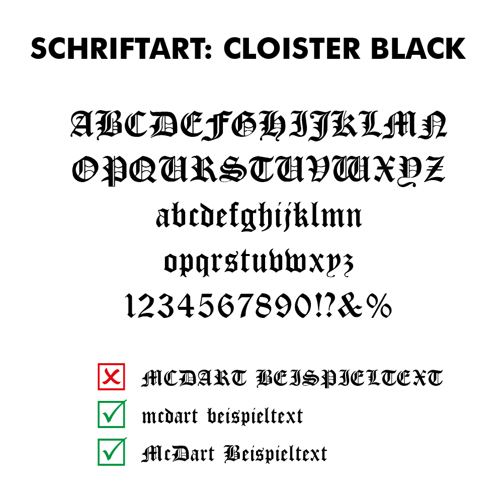Flightdruck_Schriftart_Cloister_Black7wCO01dwjO9KG Das Bild zeigt das Alphabet, Zahlen und Sonderzeichen in der Schriftart "Cloister Black". Unten werden richtige und falsche Verwendungsbeispiele dieser Schriftart mit Häkchen und einem Kreuz dargestellt.