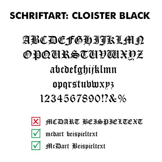 Flightdruck_Schriftart_Cloister_Black7wCO01dwjO9KG Das Bild zeigt das Alphabet, Zahlen und Sonderzeichen in der Schriftart "Cloister Black". Unten werden richtige und falsche Verwendungsbeispiele dieser Schriftart mit Häkchen und einem Kreuz dargestellt.
